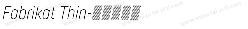 Fabrikat Thin字体转换